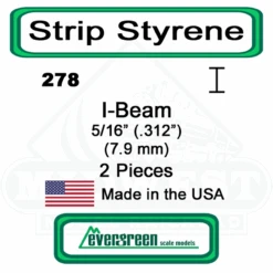 Evergreen 278 - Styrene I-Beam .312"